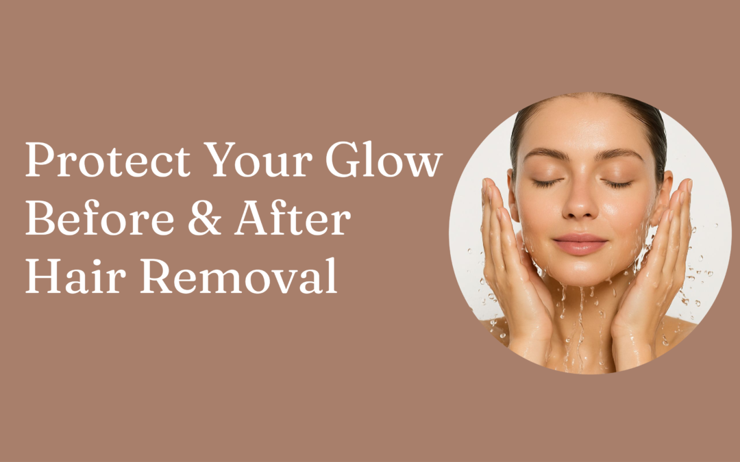 Pre and Post Hair Removal Skincare: Essential Do’s and Don’ts